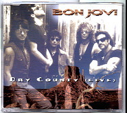 Bon Jovi - Dry County CD 2